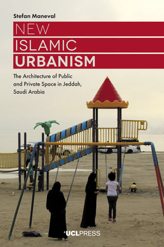 New Islamic Urbanism